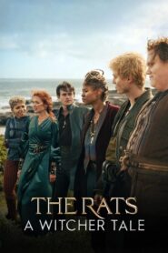 The Rats: A Witcher Tale – 2025