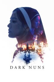 Dark Nuns – 2025