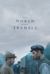 The World Will Tremble – 2025