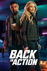 Back in Action – 2025