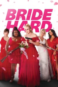 Bride Hard – 2025