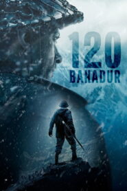 120 Bahadur – 2025