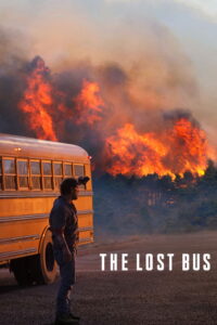 The Lost Bus – 2025