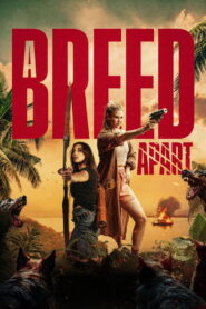 A Breed Apart – 2025