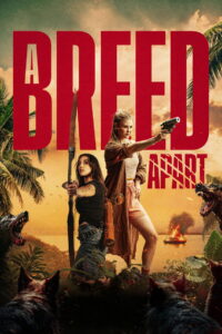 A Breed Apart – 2025