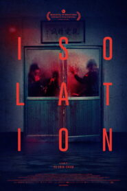 Isolation – 2025