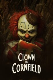 Clown in a Cornfield – 2025