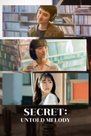 Secret: Untold Melody – 2025