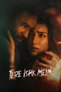 Tere Ishk Mein – 2025