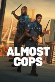 Almost Cops – 2025