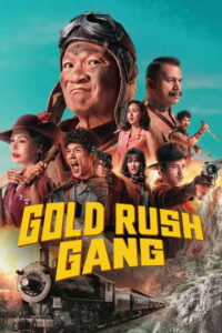 Gold Rush Gang – 2025