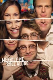 Merrily We Roll Along – 2025