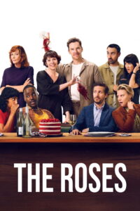 The Roses – 2025