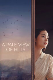 A Pale View of Hills – 2025