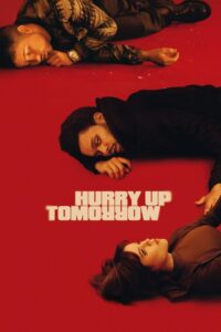Hurry Up Tomorrow – 2025