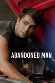 Abandoned Man – 2025