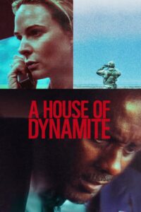 A House of Dynamite – 2025