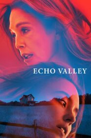 Echo Valley – 2025