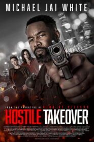 Hostile Takeover – 2025