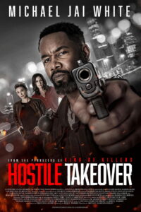 Hostile Takeover – 2025