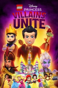 LEGO Disney Princess: Villains Unite – 2025