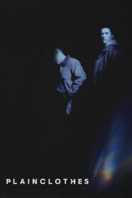 Plainclothes – 2025