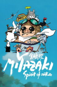 Miyazaki, Spirit of Nature – 2025