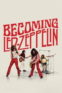 Becoming Led Zeppelin – 2025