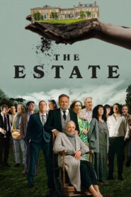 The Estate – 2025