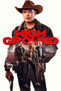 High Ground – 2025