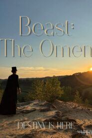 Beast: The Omen – 2025