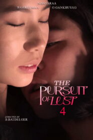 The Pursuit of Lust 4 – 2025