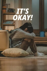 It’s Okay! – 2025