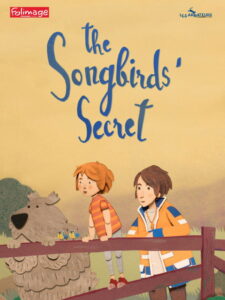 The Songbirds’ Secret – 2025