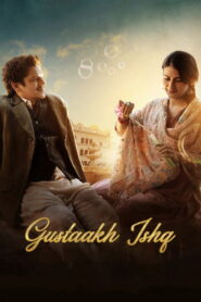 Gustaakh Ishq – 2025