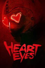 Heart Eyes – 2025