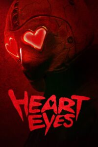 Heart Eyes – 2025