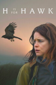H Is for Hawk – 2025