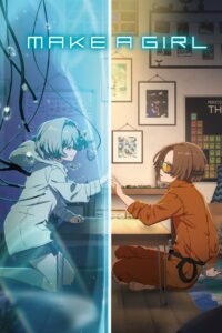 Make a Girl – 2025