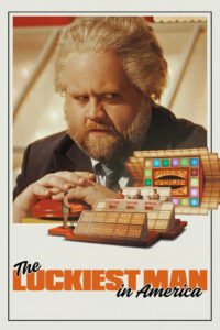 The Luckiest Man in America – 2025