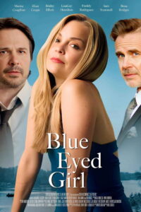 Blue Eyed Girl – 2025
