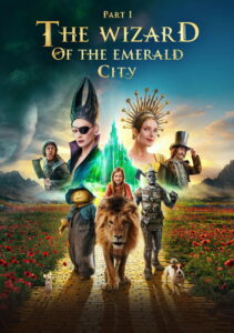 The Wizard of the Emerald City, Part I – 2025