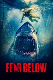 Fear Below – 2025