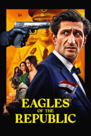 Eagles of the Republic – 2025