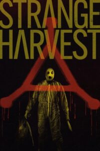 Strange Harvest – 2025