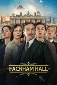 Fackham Hall – 2025