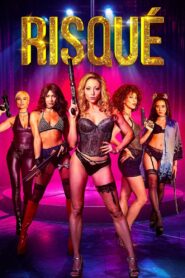 Risqué – 2025