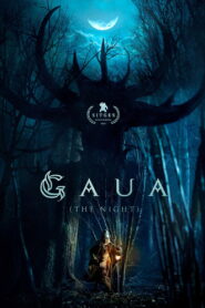 Gaua (The Night) – 2025