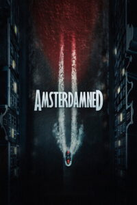 Amsterdamned II – 2025
