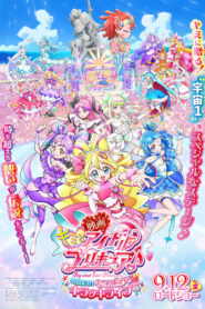 You and Idol Precure♪ the Movie For You! Our Kirakilala Concert! – 2025
